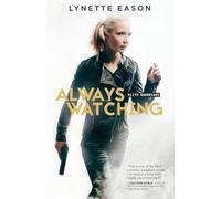 Always Watching: 1 (Elite Guardians)