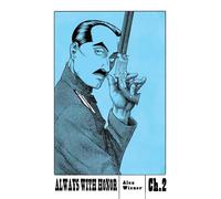 Always With Honor: The Graphic Novel, Ch. 2