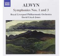 Alwyn Symphonies Nos. 1 and 3