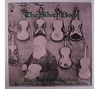 Aly Bain - the silver bow: shetland folk fiddling