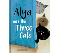 Alya and the Three Cats - A Gentle Kids Book about Family Changes & New Siblings Kids Books Ages 4-6 Read-Aloud for Preschool to Grade 1