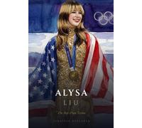 Alysa Liu: On Her Own Terms