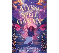 Alyssa and the Spell Garden