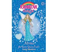 Rainbow Magic: Alyssa the Snow Queen Fairy