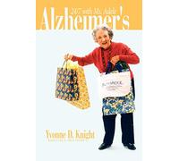 Alzheimer's: Based on a true story... 24/7 with Ms. Adele