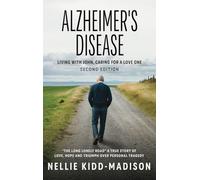 Alzheimer's Disease: Living with John, Caring for a Love One