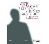 Am Beispiel meines Bruders. 3 Cassetten. by Timm, Uwe; Heidenreich, Gert