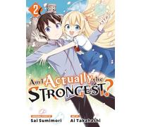 Am I Actually the Strongest? 2 (Manga) (AM I ACTUALLY THE STRONGEST GN)