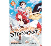 Am I Actually the Strongest? 3 (Manga)