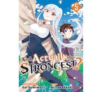 Am I Actually the Strongest? 5 (Manga) (AM I ACTUALLY THE STRONGEST GN)