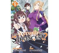 Am I Actually the Strongest? 6 (Manga) (AM I ACTUALLY THE STRONGEST GN)