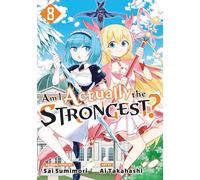 Am I Actually the Strongest? 8 (Manga) (AM I ACTUALLY THE STRONGEST GN)