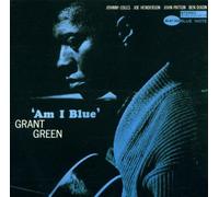 Am I Blue by Grant Green (2002-05-03)