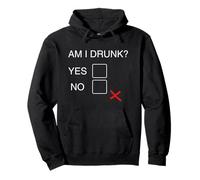 Am I drunk bin ich drunken Multiple Choice Pullover Hoodie