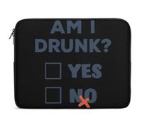 AM I Drunk - YES No Laptop Sleeve Case Computer Protective Briefcase Handbag Slim Cover Carrying Bag