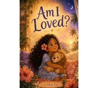 Am I Loved?