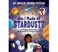 Am I Made of Stardust?