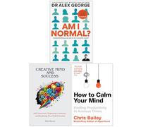 Am I Normal? Understanding your place in a complex world, Creative Mind And Success & How to Calm Your Mind 3 Books Collection Set