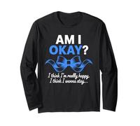Am I Okay Motivational Blue Ribbon Quote Inspirational Long Sleeve T-Shirt