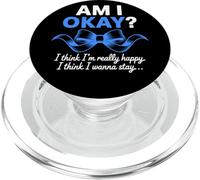Am I Okay Motivational Blue Ribbon Quote Inspirational PopSockets PopGrip for MagSafe
