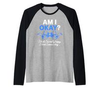 Am I Okay Motivational Blue Ribbon Quote Inspirational Raglan Baseball Tee