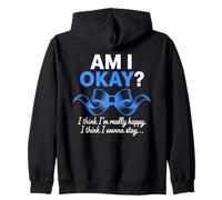Am I Okay Motivational Blue Ribbon Quote Inspirational Zip Hoodie