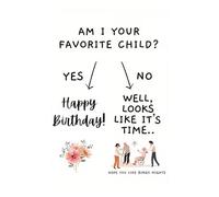 Am I Your Favorite Child Funny Greeting Card, Hilarious Mother's Day Card Gift for Mom Grandma from Daughter and Son