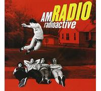 AM RADIO - Radioactive