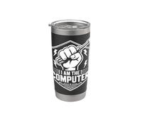 AM THE Computer Tech Mechanic Screwdriver Car Guy Stainless Steel Insulated Tumbler