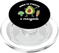 Ama le piante e mangiale Funny Vegan Vegetarian Diet PopSockets PopGrip for MagSafe
