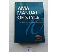 AMA Manual of Style – A Guide for Authors and Editors