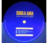 Ama Shola - Who's Loving My Baby [12" VINYL]
