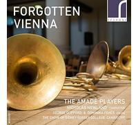 Amade Players/newland The - FORGOTTEN VIENNA [CD]