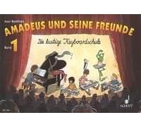 Amadeus und seine Freunde Vol. 1 keyboard (very easy) Benthien Die lustige Keybo