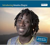 Amadou Diagne - Introducing Amadou Diagne