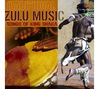 Amagugu Akwazulu & Abalendeli Bengoma - Traditional Zulu Music: Songs Of King Shaka