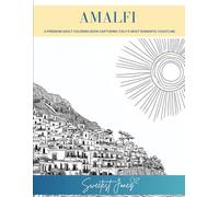 Amalfi: A premium adult coloring book capturing Italy’s most romantic coastline.