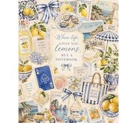 Amalfi Coast Aesthetic Scrapbook Style Notebook: When Life Gives You Lemons Journal: Vintage Italian Summer Vibe College Lined Paper for Women, Teens, Girls and School Stationery