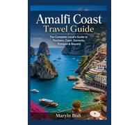 Amalfi Coast Travel Guide
