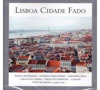 Amalia Rodrigues, Carlos Do Ca - Lisboa Cidade Fado [CD] 2009