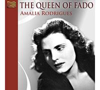 Amalia Rodrigues - The Queen Of Fado