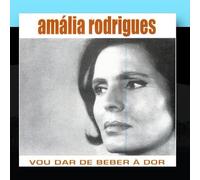 Amália Rodrigues - Vou Dar De Beber À Dor