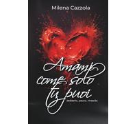 Amami come solo tu puoi