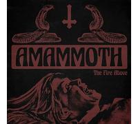 Amammoth - The Fire Above (Orange Vinyl) [VINYL]
