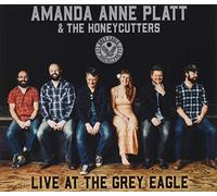 AMANDA ANNE PLATT & HONEYCUTTERS - Live at the Grey Eagle