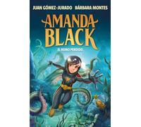Amanda Black 8 - El Reino Perdido (Juan Gómez-Jurado y Bárbara Montes)