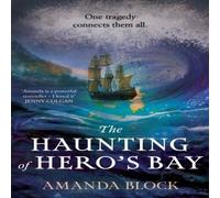 Amanda Block The Haunting of Hero's Bay Hardback Book in White Amanda Block White