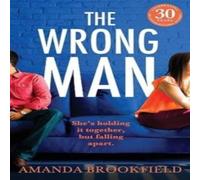 Amanda Brookfield The Wrong Man Paperback Book Amanda Brookfield Multicolor