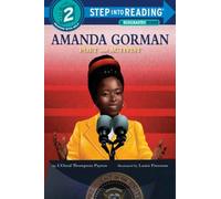 Amanda Gorman: Poet and Activist