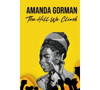 Amanda Gorman The Hill We Climb: Amanda Gorman Powerful Young Black Poet | Blank College Ruled Notebook/Journal Soft Matte Cover 6 X 9 Inch With ... School or Work | 2022 Inauguration Day Poet